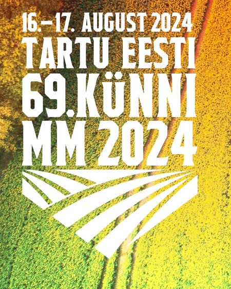 69. künni MM tuleb Eestis Tartumaal.