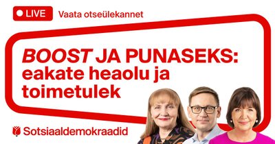 Boost ja punaseks, eakate heaolu ja toimetulek