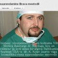 Eesti arstid ründavad Ukrainast tulnud ilukirurgi