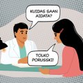 Как больницы решают языковой вопрос? Тартуским врачам помогают с переводом, PERH подумывает о курсах русского языка