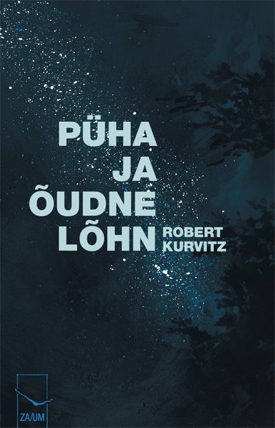 Robert Kurvitz „Püha ja õudne lõhn”. Eesti Keele Sihtasutus (2013). 240 lk