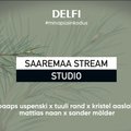 DELFI LIVE | Täna kell 17! Sander Mölder, Tuuli Rand, Paap Uspenski - #minapüsinkodus Studio live pidu Saaremaale möeldes