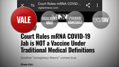 FAKTIKONTROLL | Kohus ei otsustanud, et COVID-19 vastane vaktsiin pole päris vaktsiin