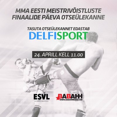 MMA EMV finaalide päeva tasuta otseülekannet saab näha Dlefist.