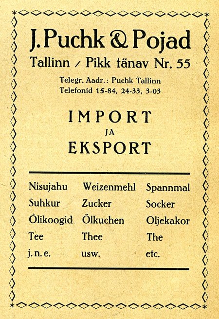 MAGUSAÄRI: Firma Puhk ja Pojad oli Eesti suurimaid suhkru importijaid.