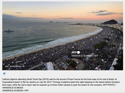 Фото были сделаны в Бразилии, на пляже Копакабана 27 июля 2013 года во время визита в страну папы римского.