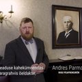 Andres Parmas: õigus vabadusele annab kindlustunde, et Eestis võib igaüks kartmatult mõelda, öelda ja tegutseda