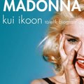 Täna ilmus raamat Madonna eluloost