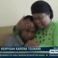 2004. aastal tsunamis kadunuks jäänud poiss jõudis tagasi oma pere juurde