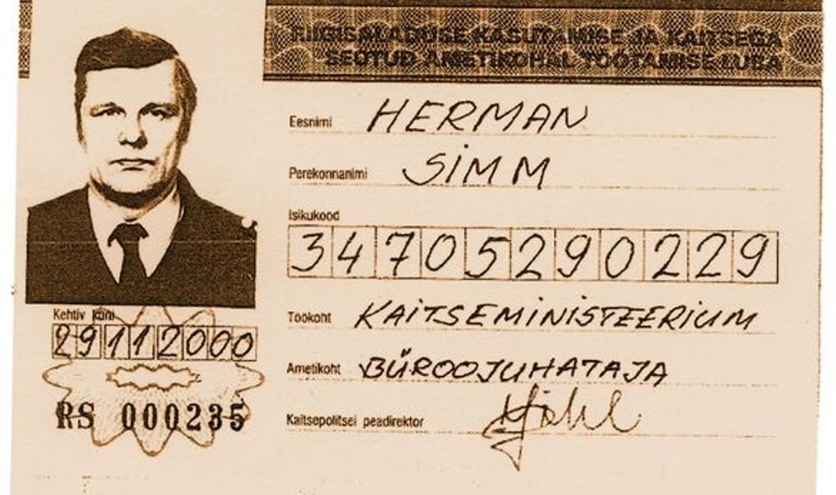 KONTROLLITUD JA USALDUSVÄÄRNE! 
Koopia ühest Herman Simmile välja antud 
riigisaladuse loast, mis kannab Jüri Pihli allkirja.