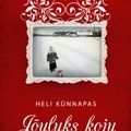 AUHINNAMÄNG: Võida endale jõulukingituseks Heli Künnapase raamat "Jõuluks koju"