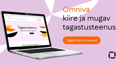 Ühtne tagastusteenus teeb elu mugavaks ja toob rõõmu kõikidele osapooltele