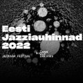 Džäss tuleb taas: anna oma hääl Jazziauhinnad 2022 publikuhääletusel