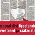 Eesti Päevaleht проведет крупную конференцию по коронавирусу: уроки, ошибки, нерассказанные истории