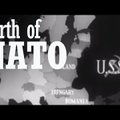 NATO 70. sünnipäev: Kuidas sõjaline liit sündis?