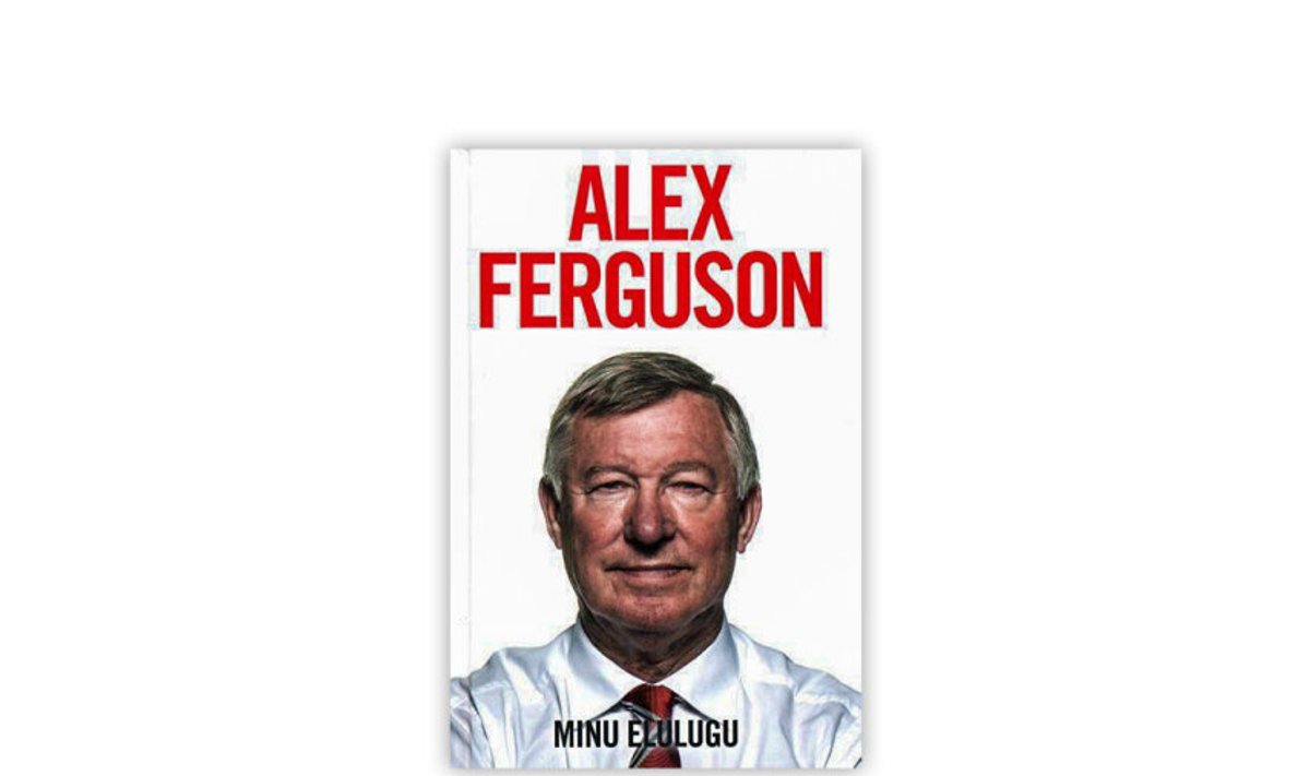 Alex Ferguson "Minu elulugu"