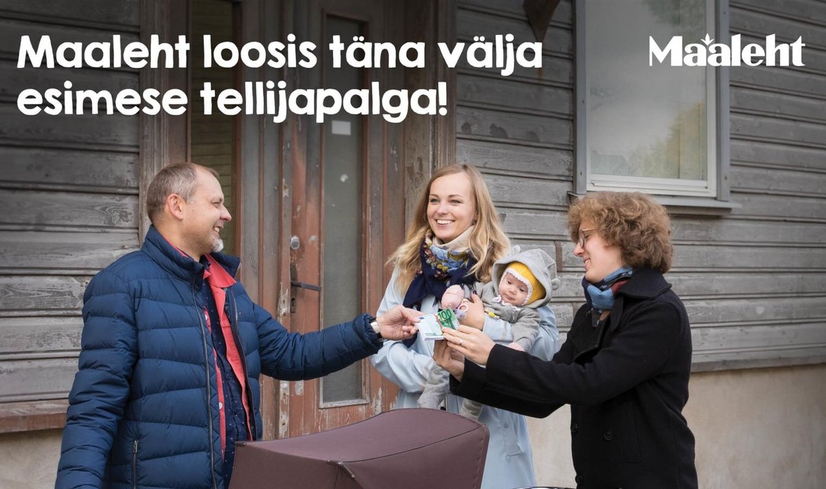 Maaleht maksab igal kuul ühele tellijale Eesti keskmist palka ja nii 12 kuud järjest.