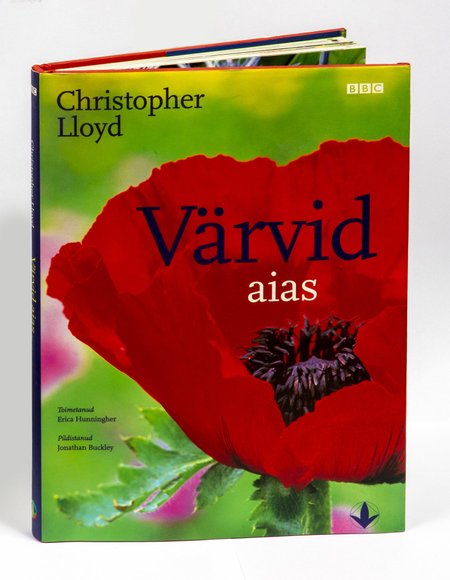 Christopher Lloyd "värvid aias", Kirjastus Maalehe Raamat, 2002