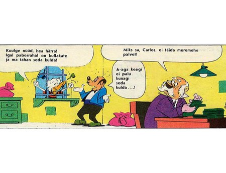 vana probleem: Kullavarude küsimus oli aktuaalne ka 1972. aastal Nõukogude Eestis välja antud koomiksis “Piilupart, Miki ja teised”. (Egmont Estonia, © The Walt Disney Company)