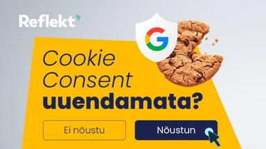 KASULIK TEADA – cookie consent ehk veebilehe küpsiste haldus aastal 2024, andmete modelleerimine ja Google Consent Mode v2
