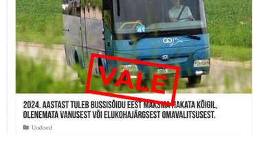 FAKTIKONTROLL | Eakad, lapsed ja puuetega inimesed ei pea hakkama bussipileti eest maksma