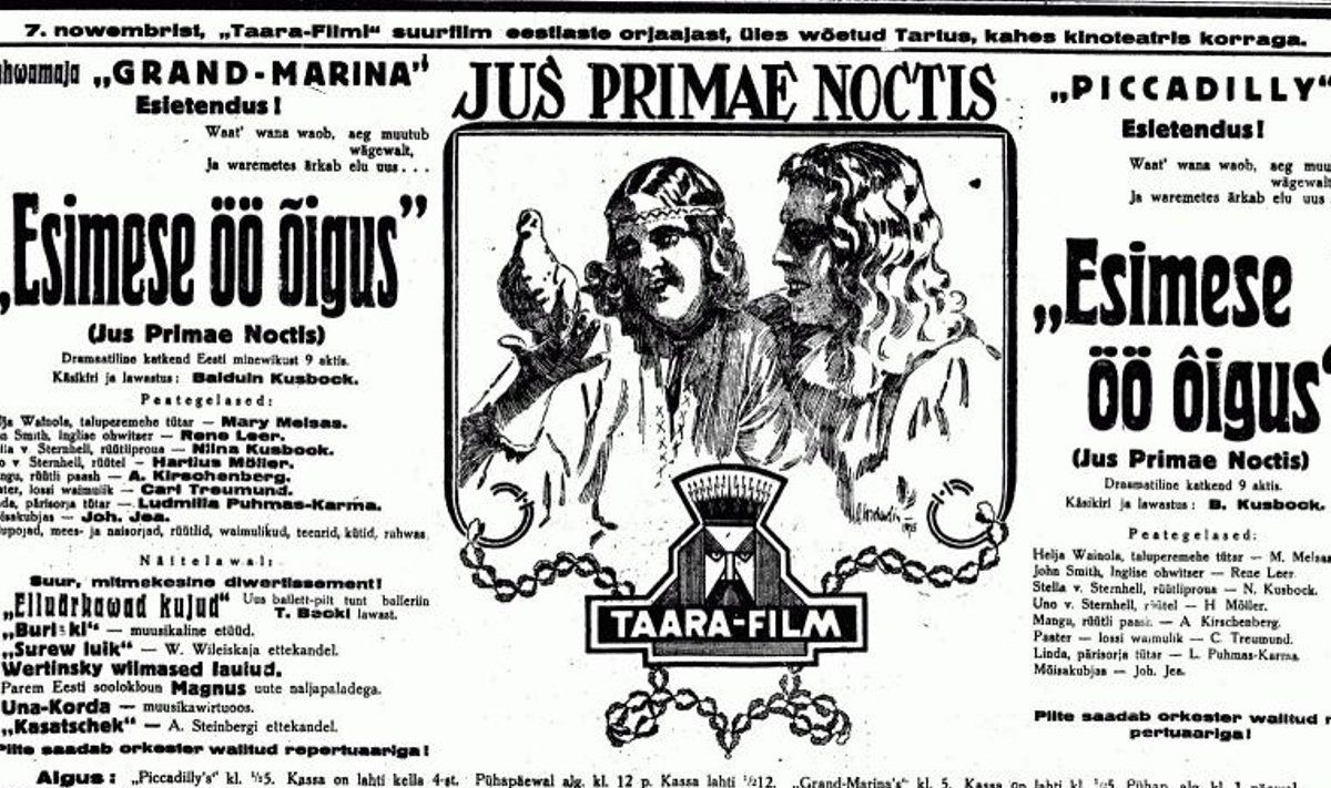 „ESIMESE ÖÖ ÕIGUS“: 1925. aastal valminud samanimelise filmi reklaam­kuulutus ajalehes Päevaleht.
