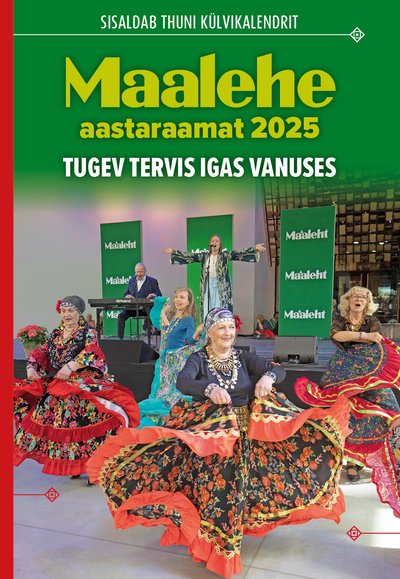 Maalehe aastaraamat 2025 „Tugev tervis igas vanuses“