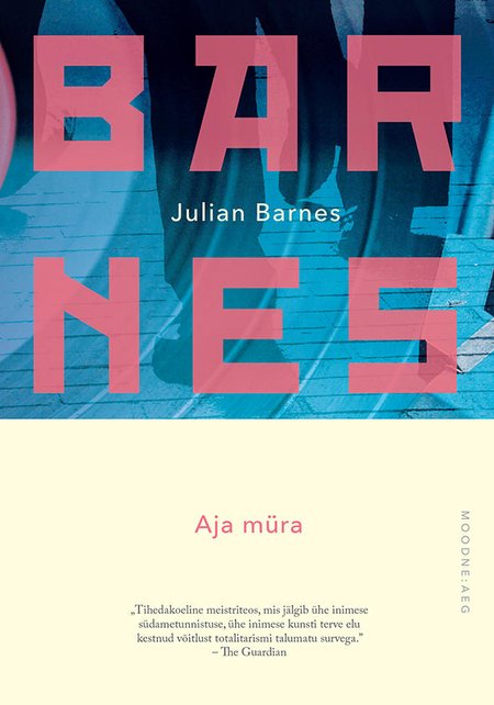 Julian Barnes „Aja müra“. Tõlkinud Aet Varik. Varrak (2019). 176 lk.
