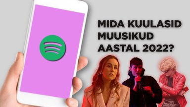 VIDEO | Piilume muusikute Spotifysse! Mida kuulasid sel aastal villemdrillem, Kristel Aaslaid ja teised?