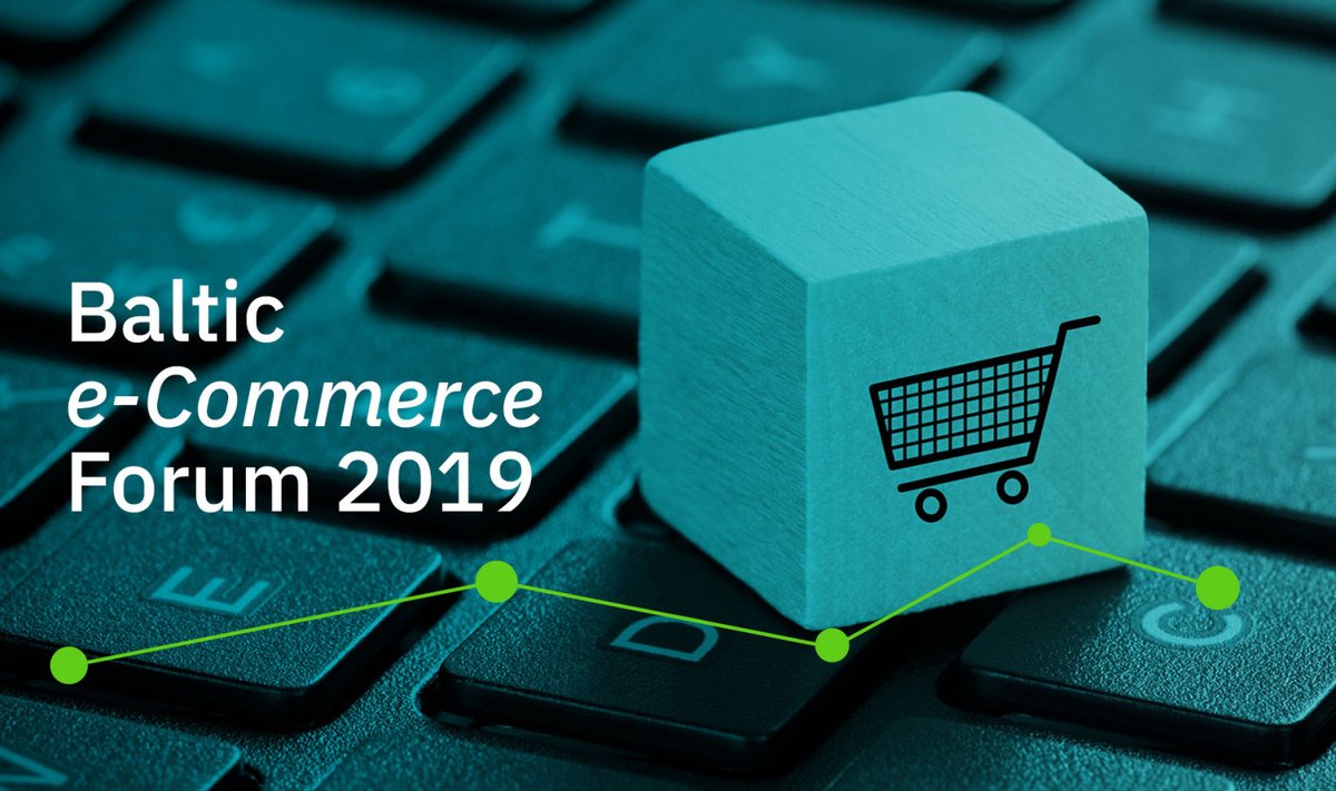 Baltic E-Commerce Forum 2019