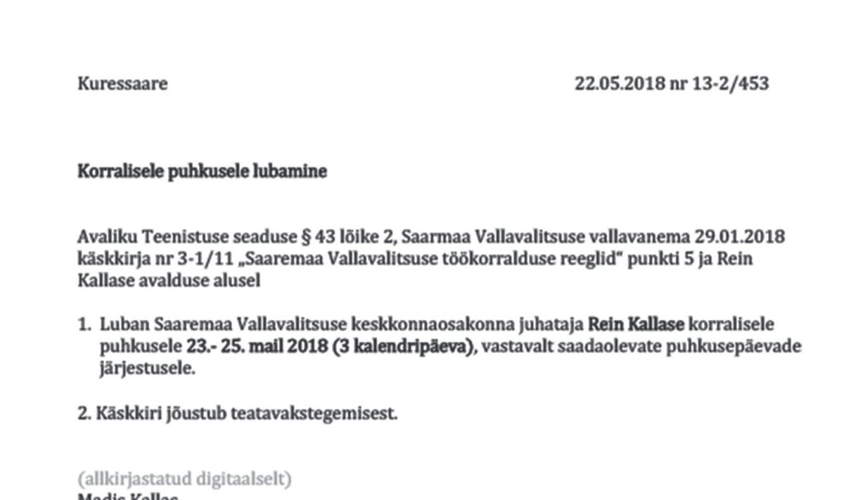 Üks kahest käskkirjast, millega Saaremaa vallavanem Madis Kallas lubas puhkusele osakonnajuhataja Rein Kallase.