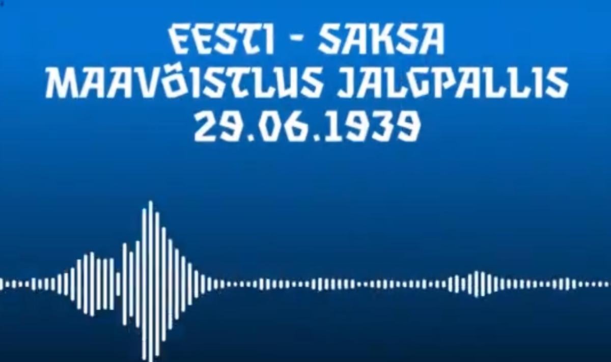 Eesti - Saksamaa 1939. aasta mängu raadioreportaaž.