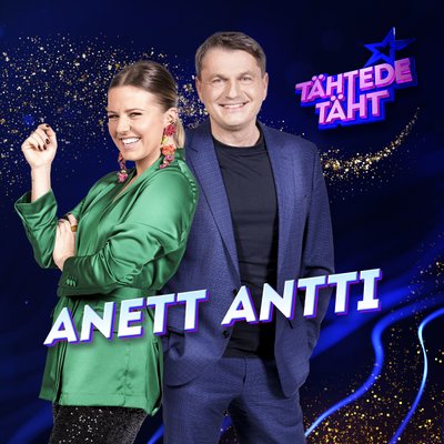 "Tähtede täht" Antti ja Anett