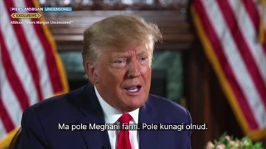 VIDEO | Donald Trump läks Meghanist ja Harryst rääkides nii leili, et intervjuu tuli katkestada