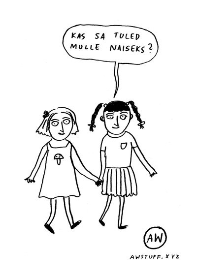 "Naiseks". Illustratsioon AW (Liisa Kruusmägi ja Janno Pikkat)