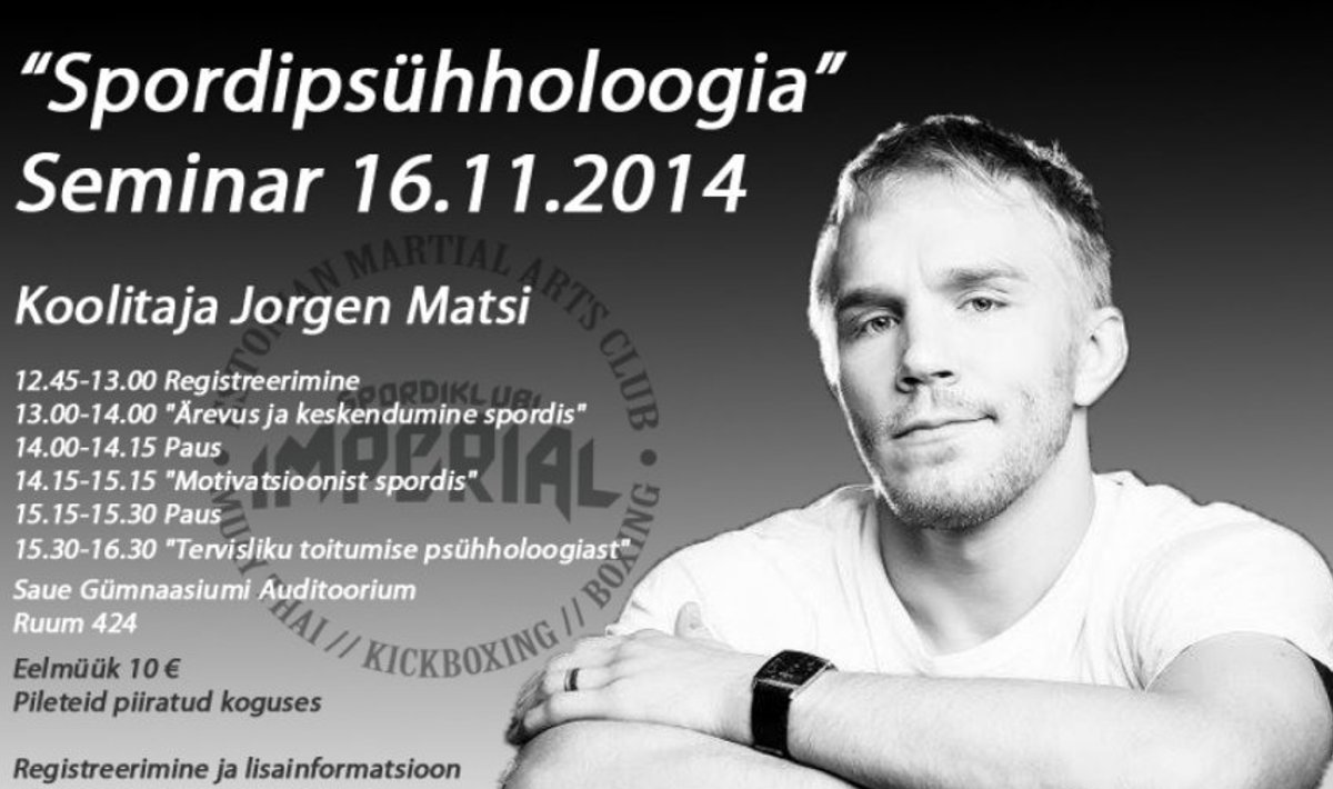 "Spordipsühholoogia" seminar. Koolitaja Jorgen Matsi.