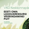OTSEÜLEKANNE | Kas Eesti on valmis puidu väärindamiseks biotoodeteks?