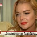 VIDEO: Kas tõesti lahkumineku tegelik põhjus? Lindsay Lohan Vene telesaates: mu kihlatu oli vägivaldne ja pankrotis