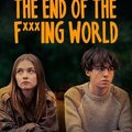 "The end of the f***ing world"