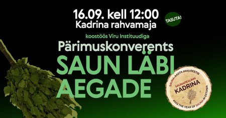 Kadrina saunakonverentsi plakat.