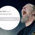 Hullumeelne menu! Metallica suurkontsert Tartus on välja müüdud