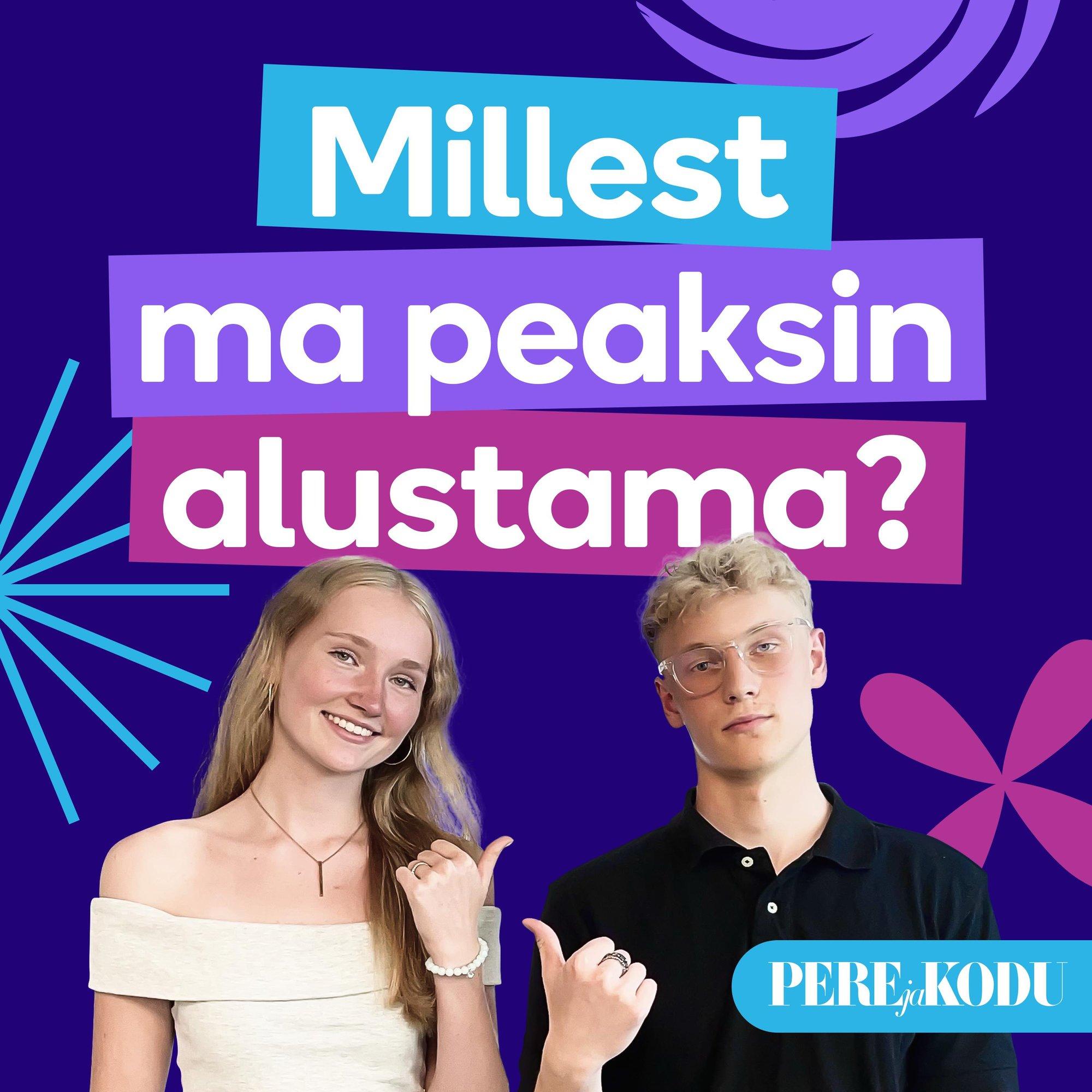 Millest ma peaksin alustama?