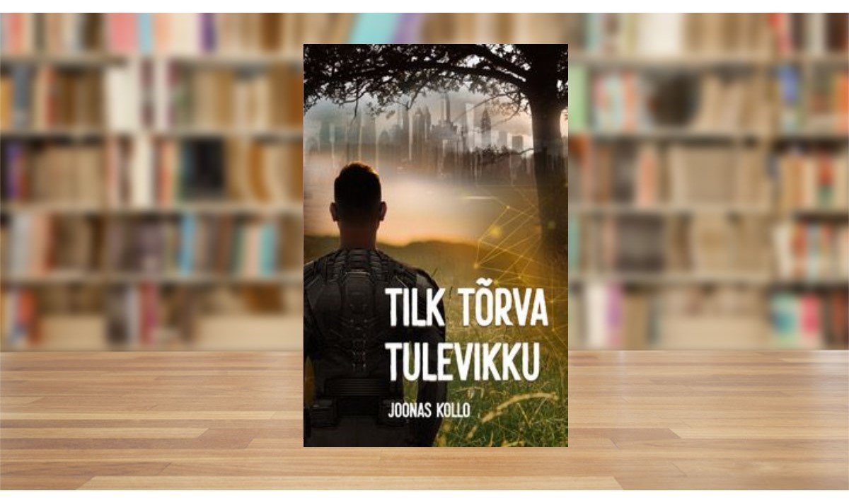 Tilk tõrva tulevikku