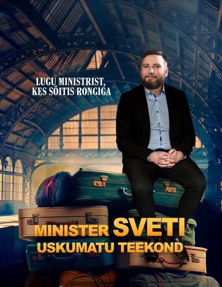 KINOKAVA: Minister Sveti uskumatu teekond.