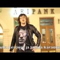 Pohmapäeva eri: hirmnaljaka Soome karaokekunni Jari Jamesi seiklused öises Tallinna vanalinnas