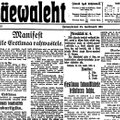 Täna, 95 aastat tagasi, seal kus võimalik, kuulutati Eesti Vabariik välja
